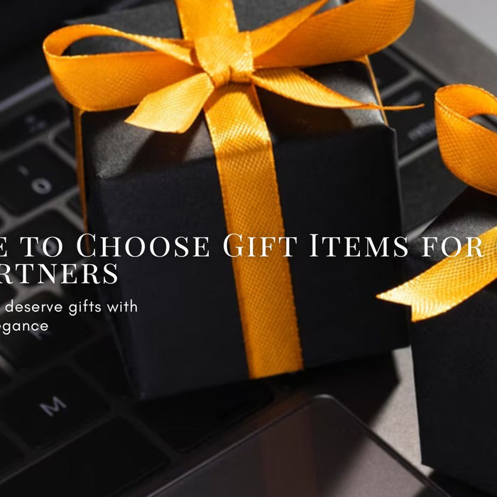 A Guide to Choose Gift Items for CEO and Partners