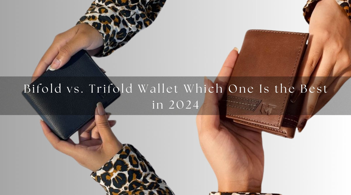 Bifold vs. Trifold Wallet Which One Is the Best in 2024 — Classy ...