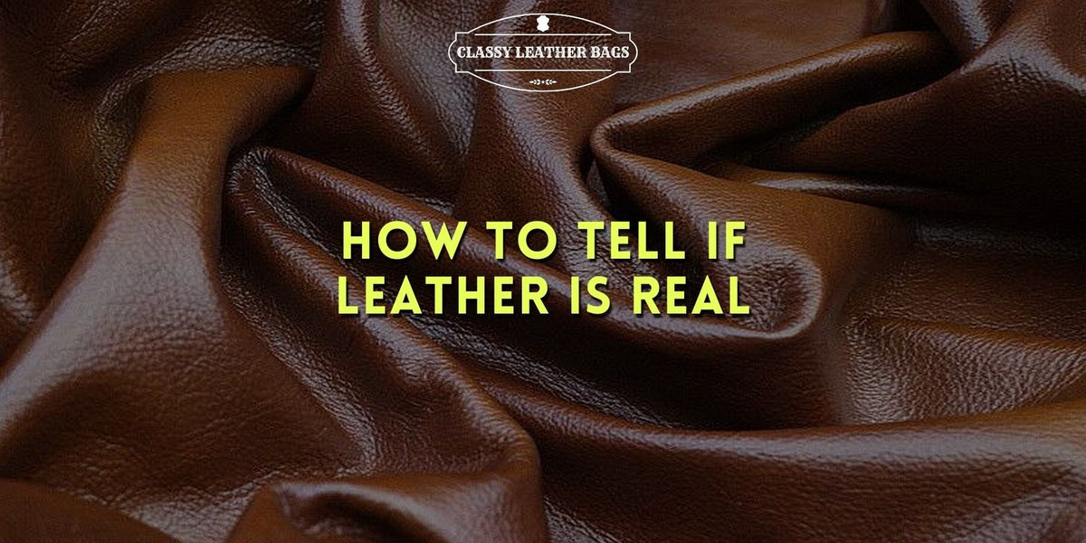 How To Tell if Leather Is Real – Von Baer
