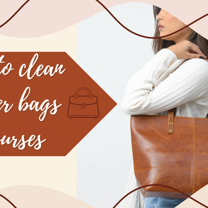 How to clean leather bags and purses: A comprehensive guide