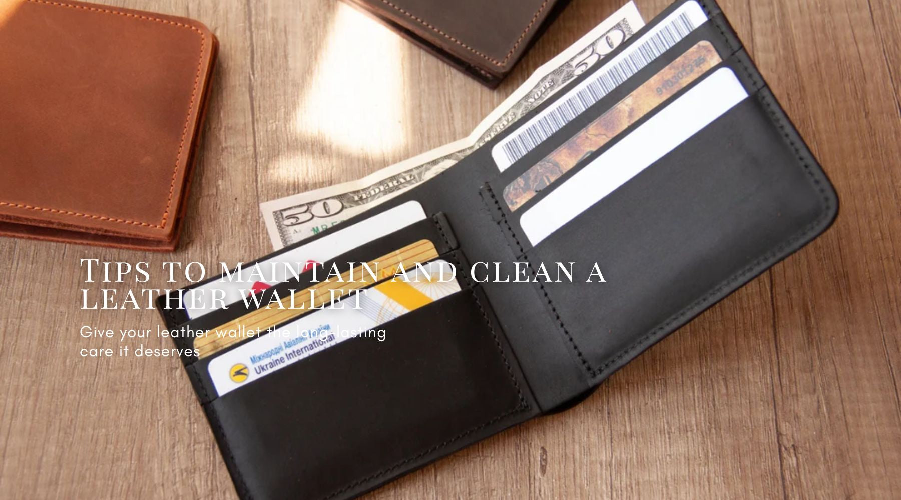 Tips to maintain and clean a leather wallet