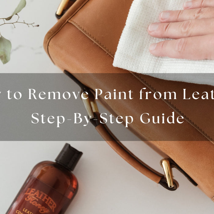 How to Remove Paint from Leather: Step-By-Step Guide